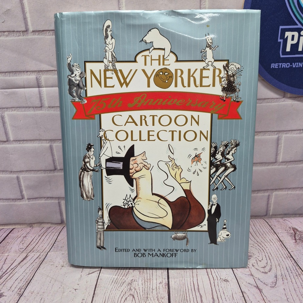 The New Yorker 75th Anniversary Cartoon Collection Hardcover 1999 Bob Mankoff